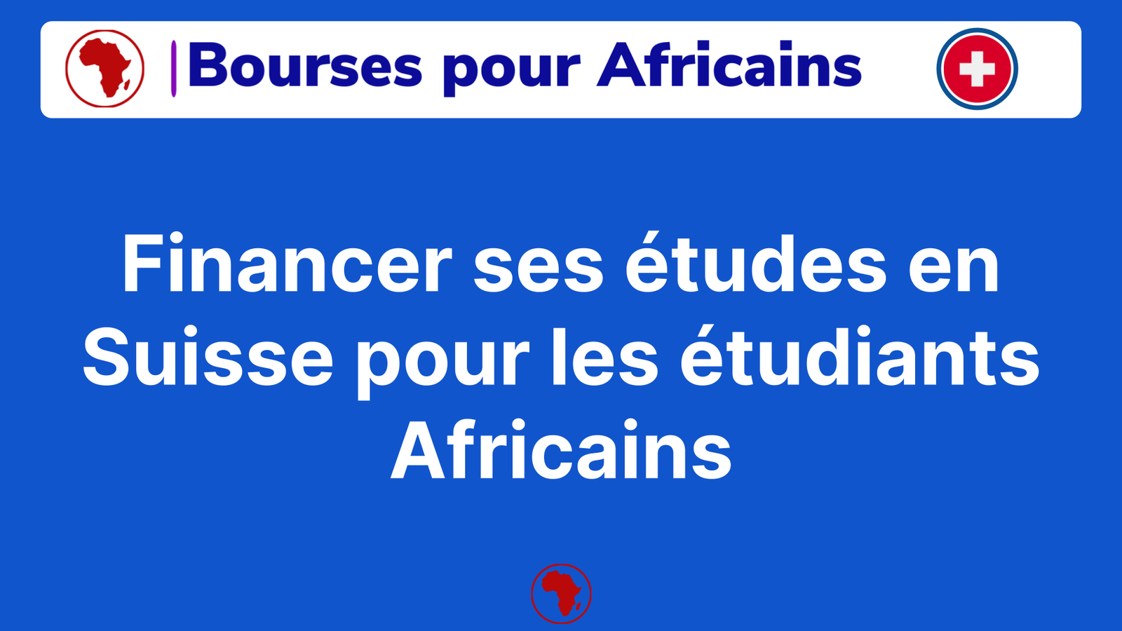 Financer Ses Tudes En Suisse Pour Africains Les M Thodes