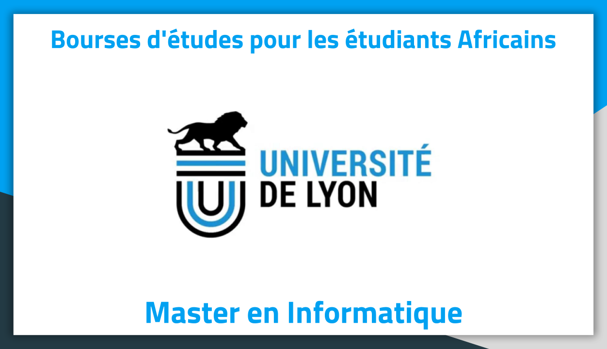 Bourse d'étude Master en Informatique Université de Lyon 