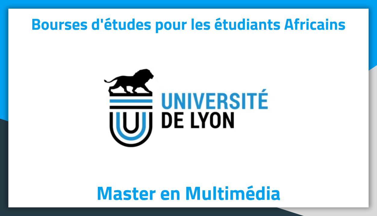 Bourse d'étude Master en Multimédia Université de Lyon