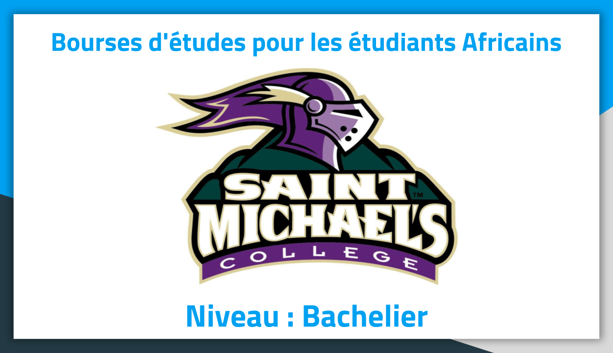 Bourse d'étude aux USA Saint Michael’s College 2018