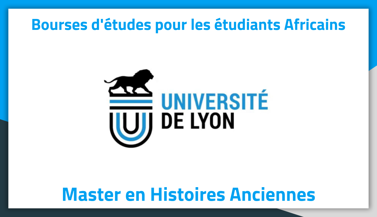 Bourse d'étude en Histoires Anciennes Université de Lyon
