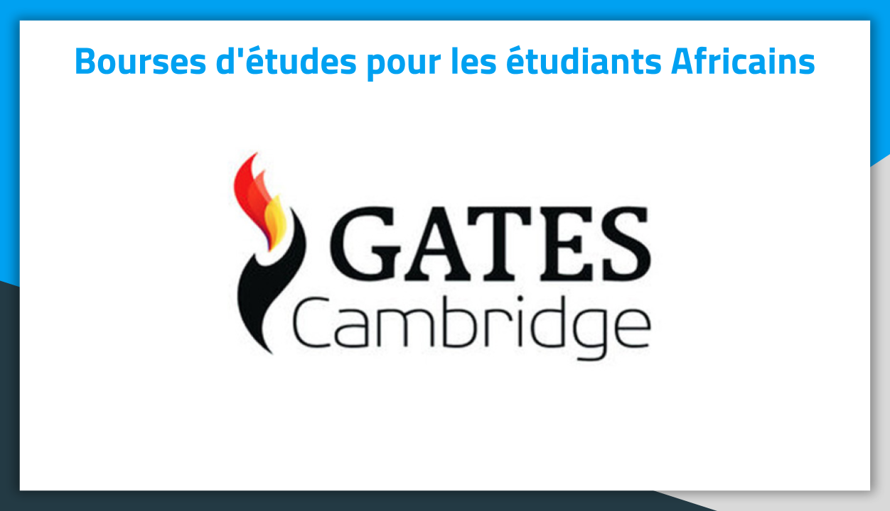 Bourses d'études Royaume Uni Gates Cambridge 2019