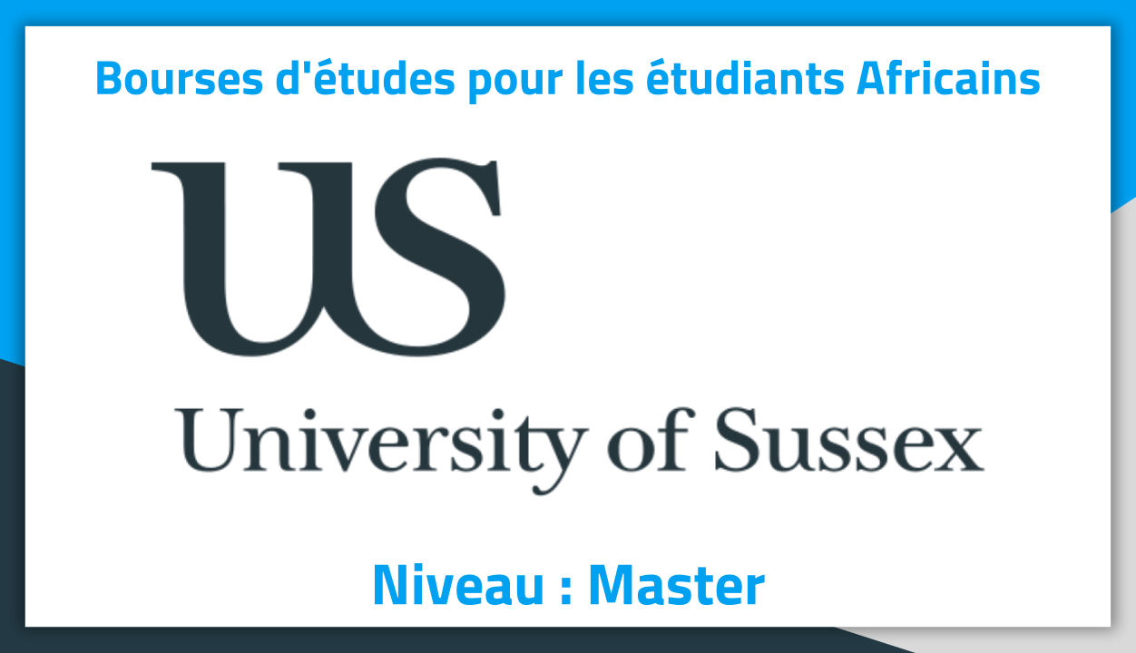 Bourses d'études Royaume Uni University of Sussex 2019
