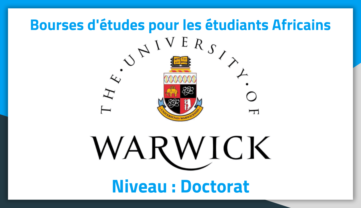 Bourses d'études Royaume Uni University of Warwick 2019