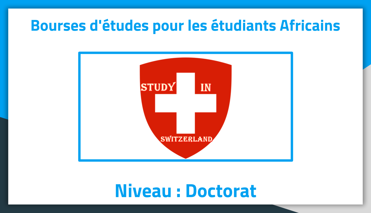 Bourses d'études Swiss Government Excellence en Suisse 2019
