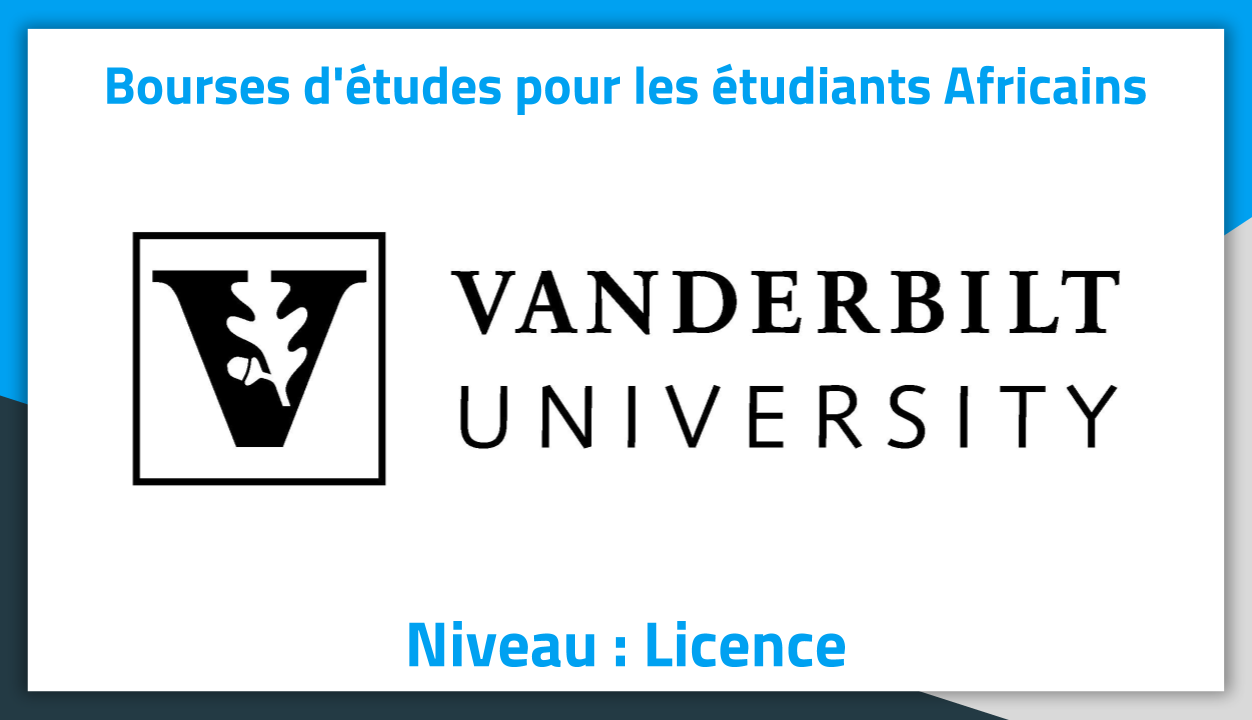 Bourses d'études aux Etats-Unis Vanderbilt University 2019