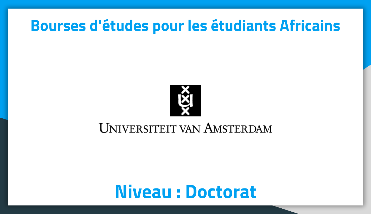 Bourses d'études aux Pays-Bas à l'university of Amsterdam 2019