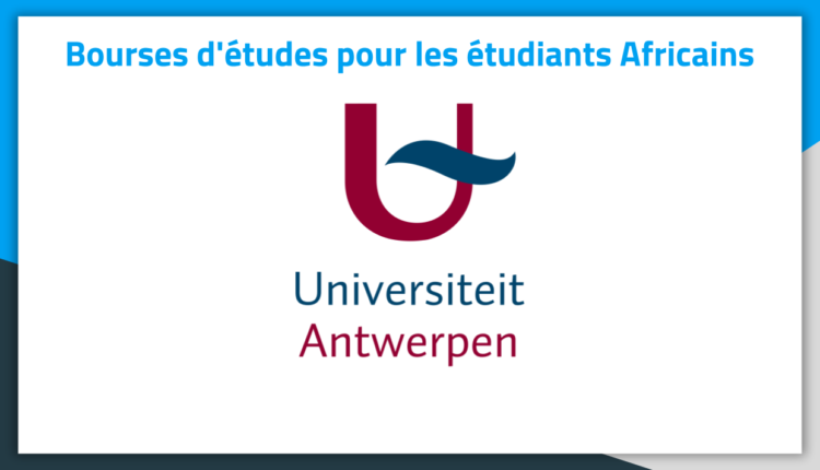 Bourses d'études en Belgique à l'université d'Anvers 2019