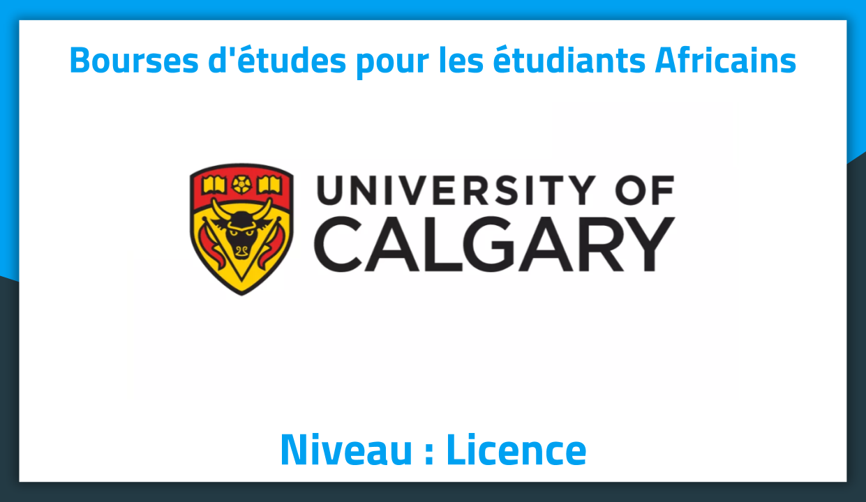 Bourses d'études au Canada 2019 à l'University of Calgary