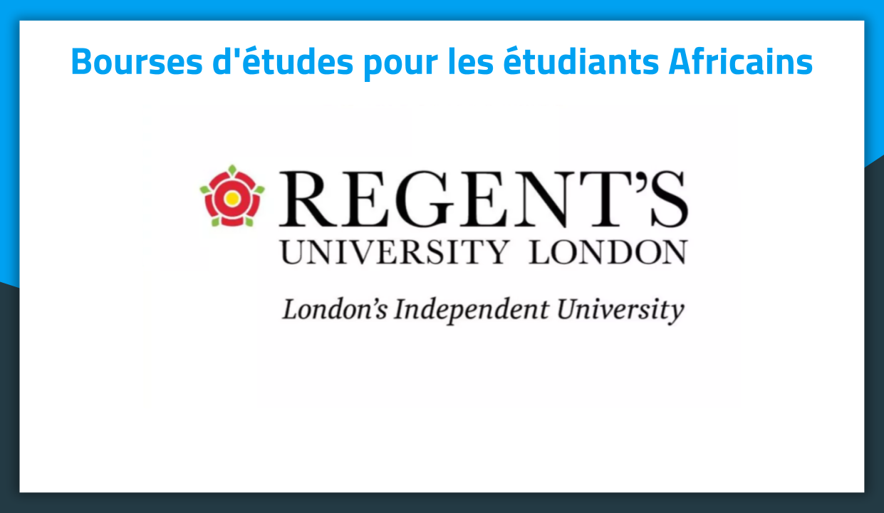 Bourses d'études au Royaume Uni à Regent's University London 2019