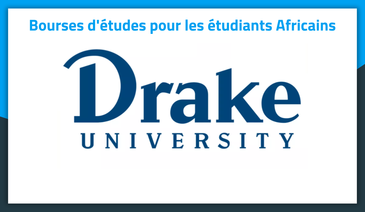 Bourses d'études aux Etats-Unis 2019 à Drake University