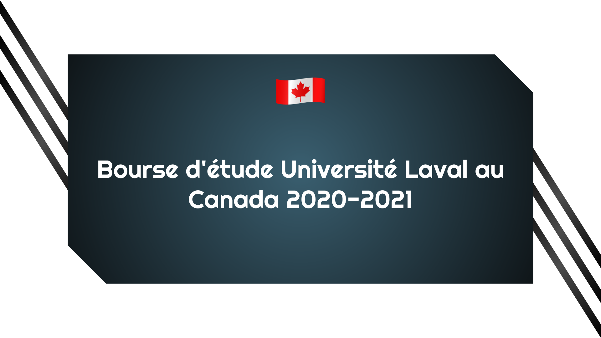 Bourse D Etude Universite Laval Au Canada 2020 2021