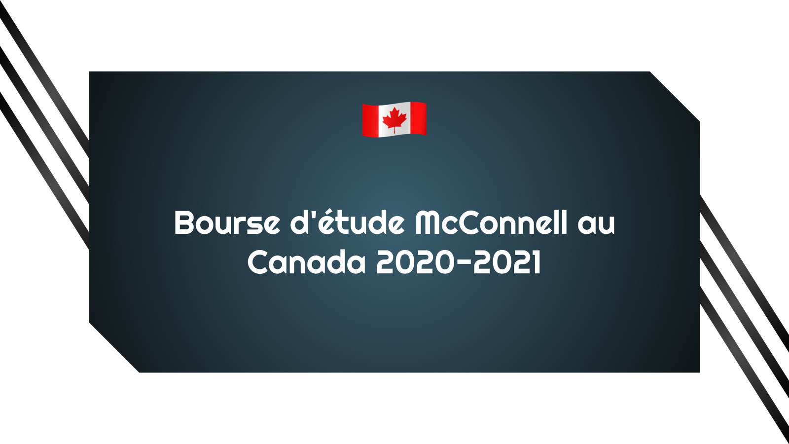 Bourse d'étude McConnell
