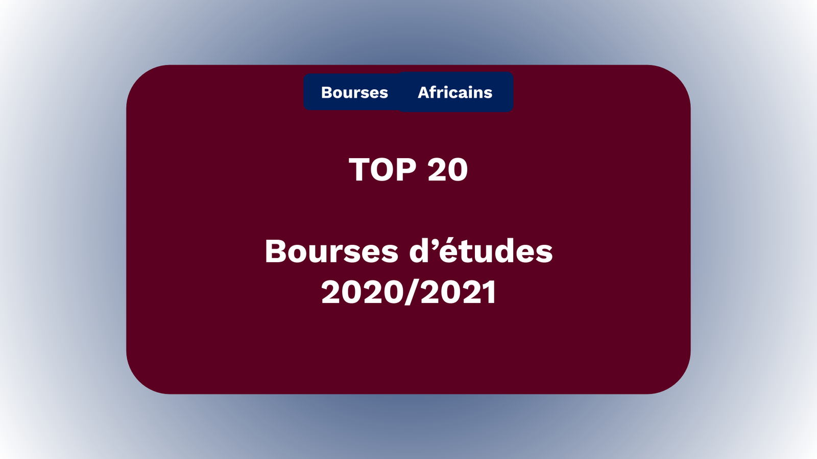 Bourses d'études 2020