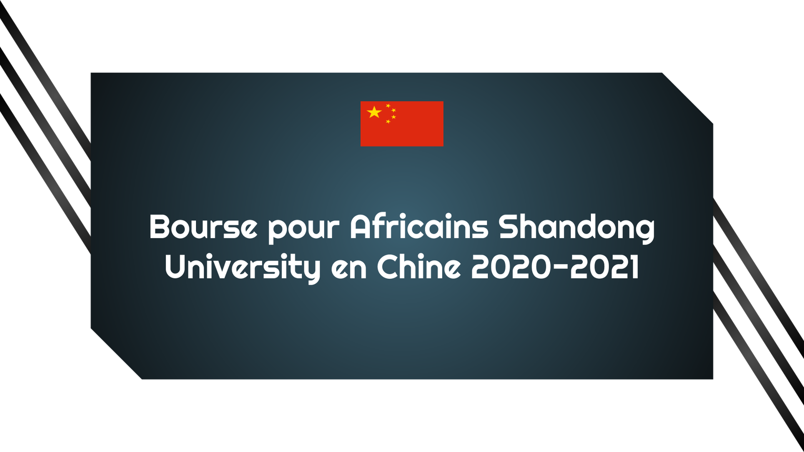 Bourse pour Africains Shandong University