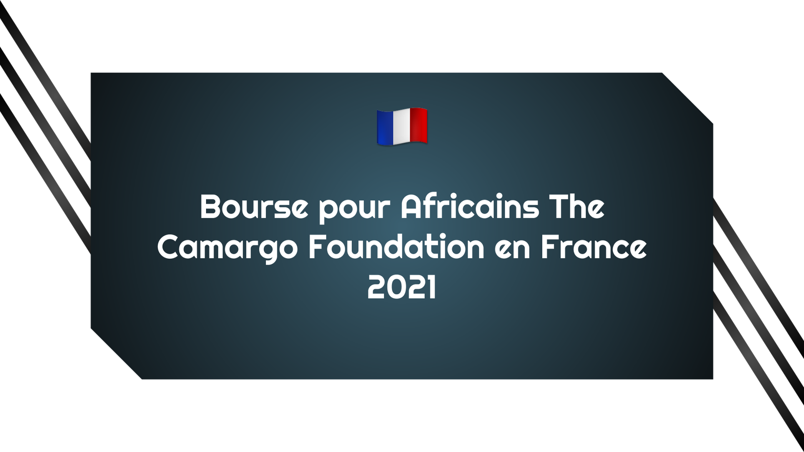 Bourse pour Africains The Camargo Foundation