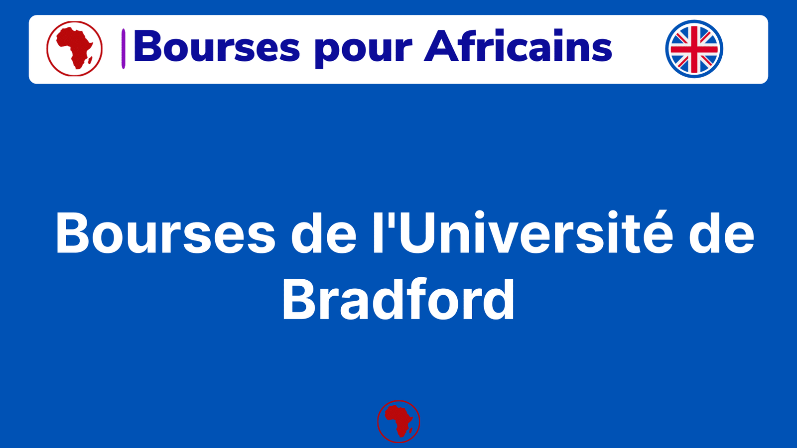 Bourses de l'Université de Bradford