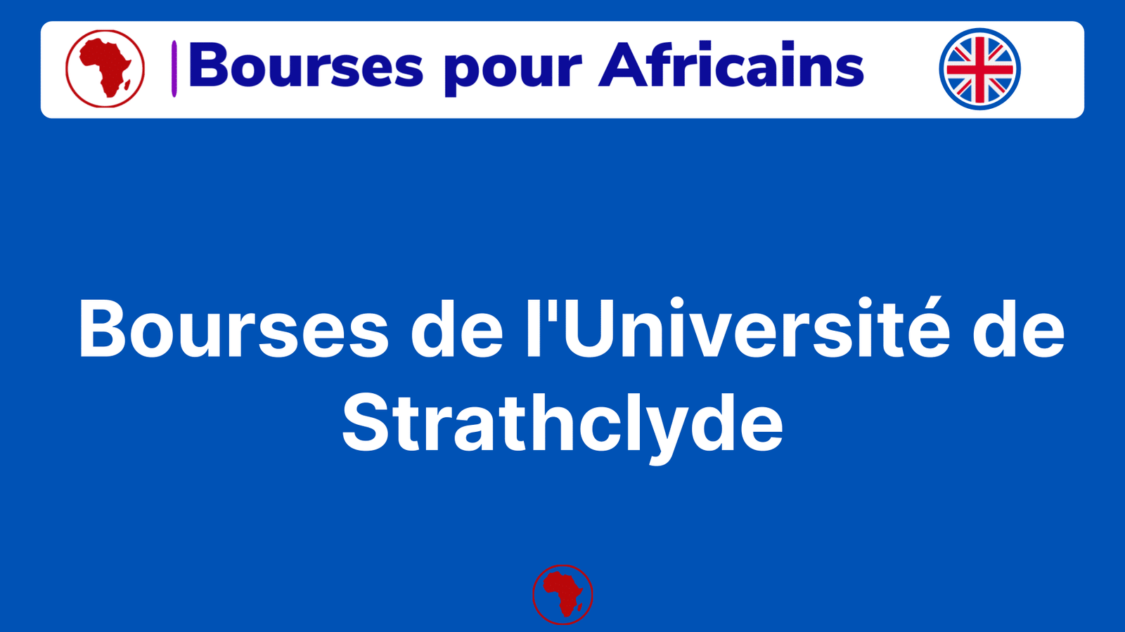 Bourses de l'Université de Strathclyde