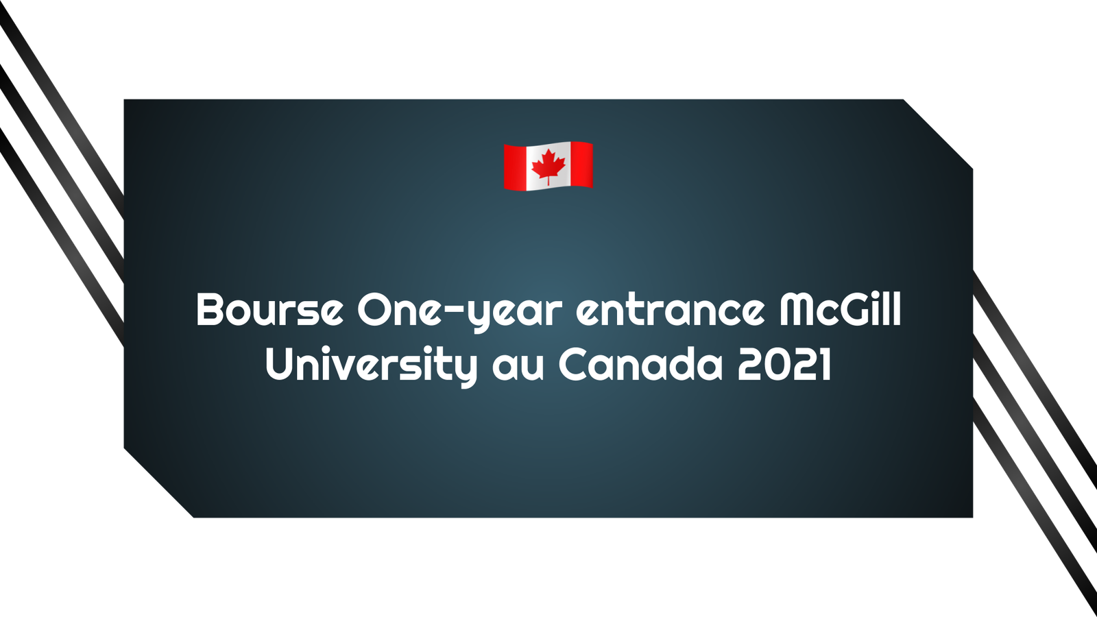 Bourse One-year entrance McGill University