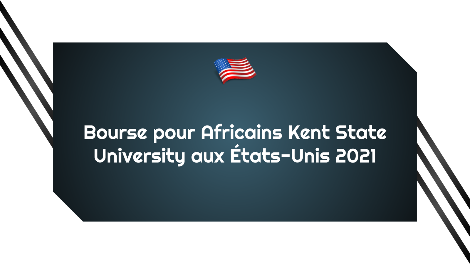 Bourse pour Africains Kent State University