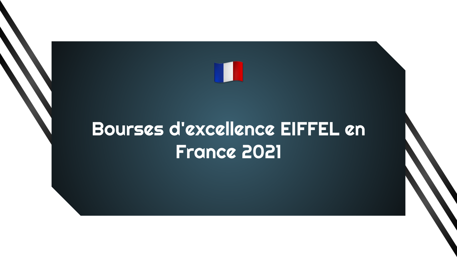 Bourses d'excellence EIFFEL