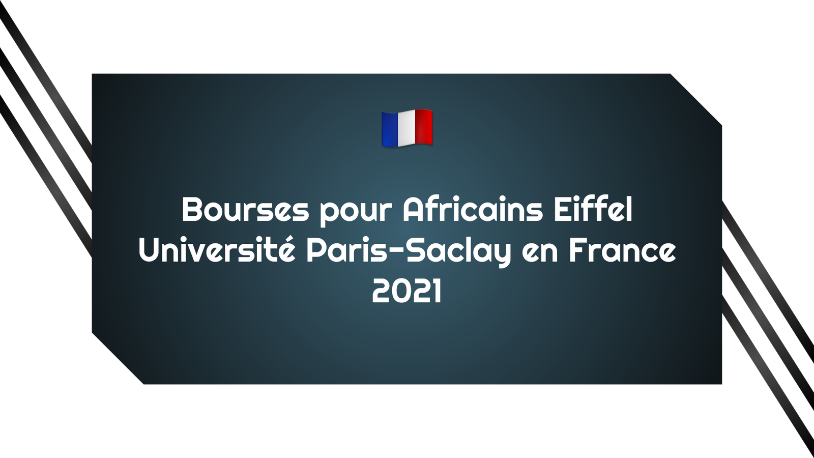 Bourses Pour Africains Eiffel Universite Paris Saclay En France 2021