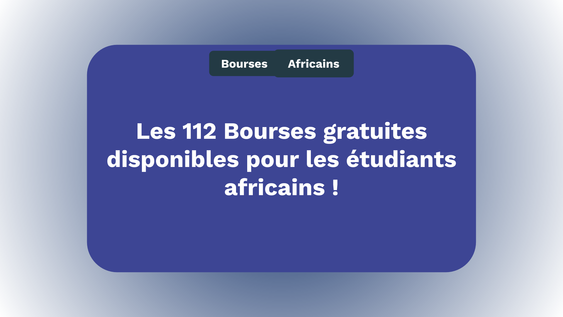 200 Bourses Gratuites Disponibles Pour étudiants Africains En 2024 