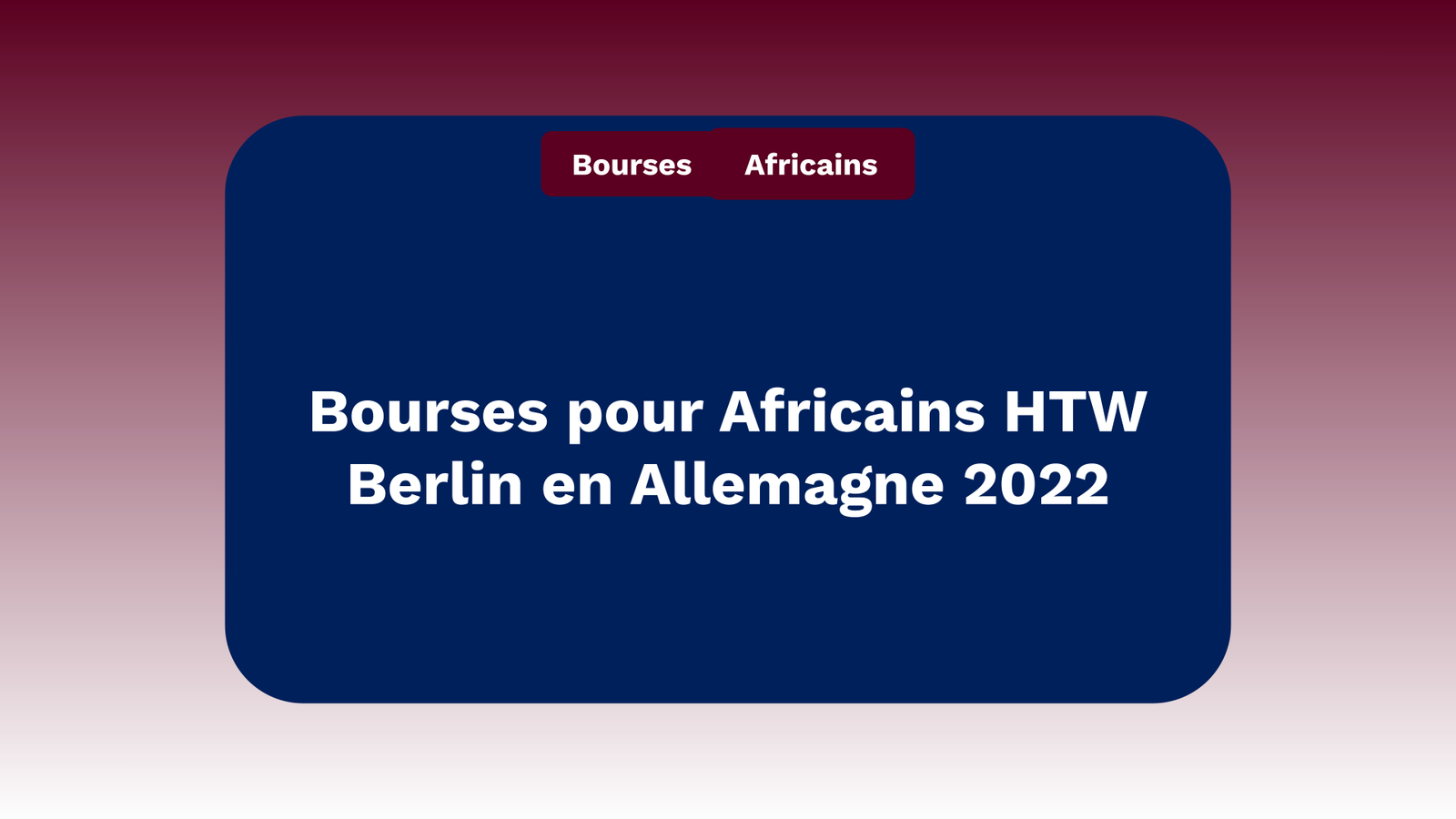 Bourses pour Africains HTW Berlin