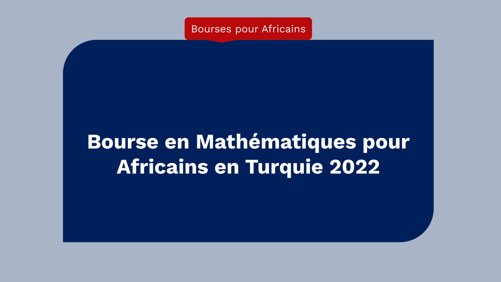 Bourse en Mathématiques pour Africains