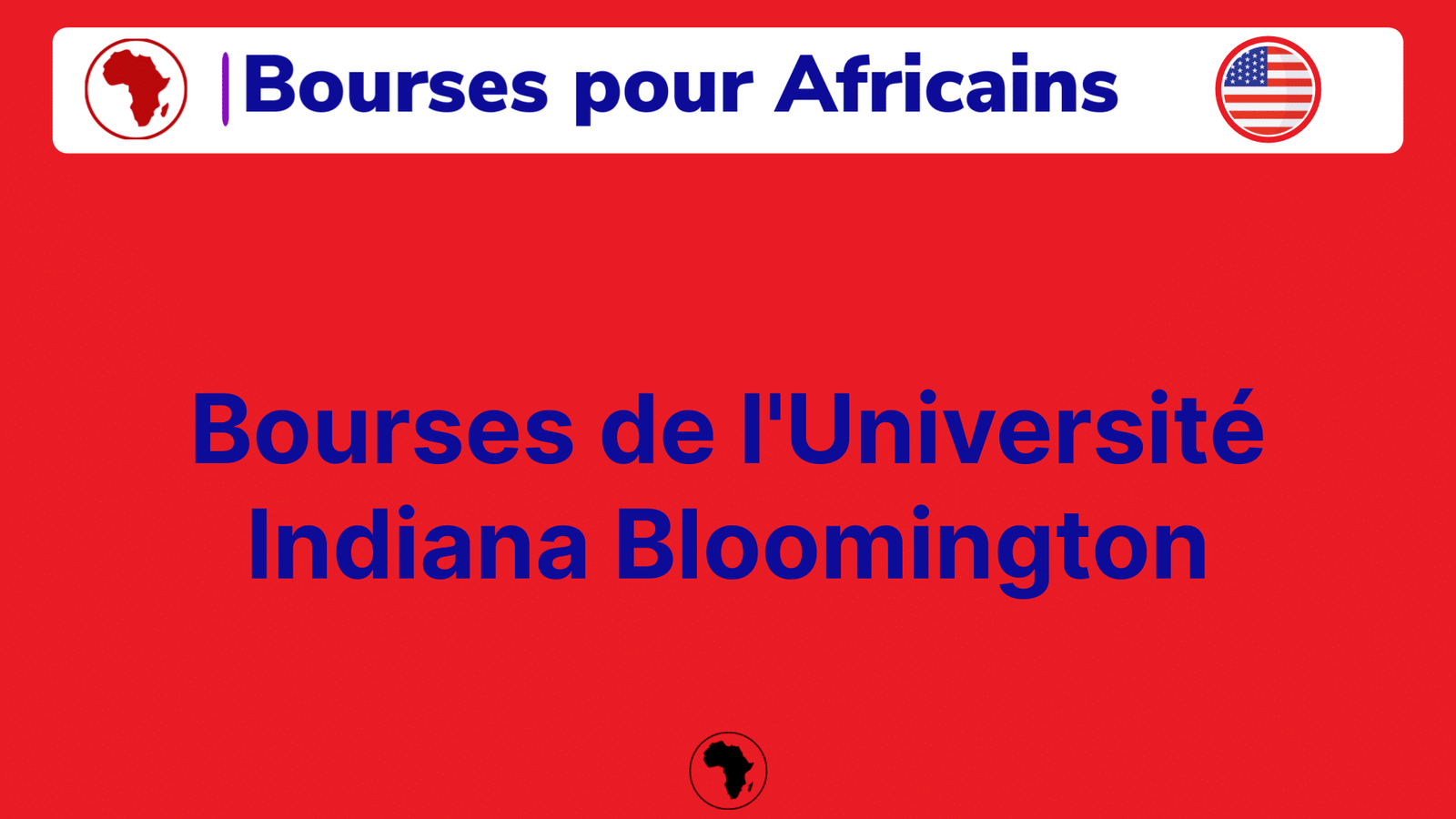 Bourses de l'Université Indiana Bloomington