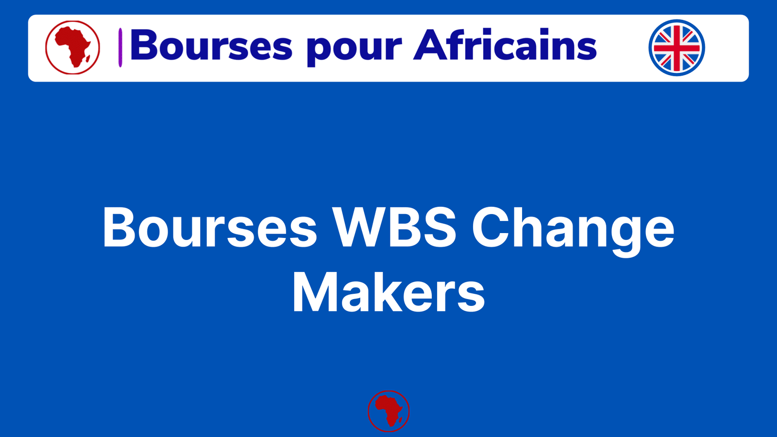 Bourses WBS Change Makers