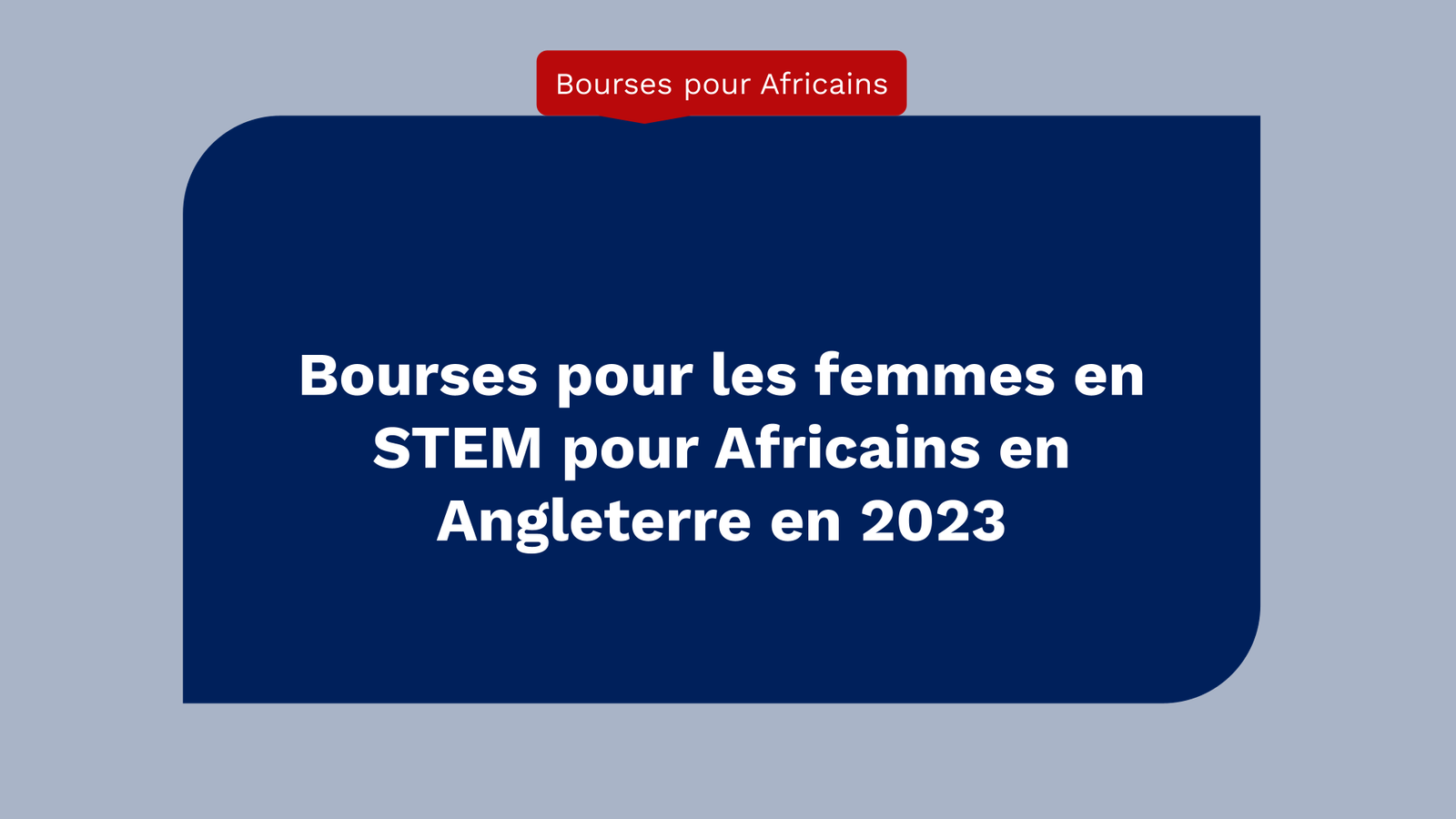 Bourses pour les femmes en STEM