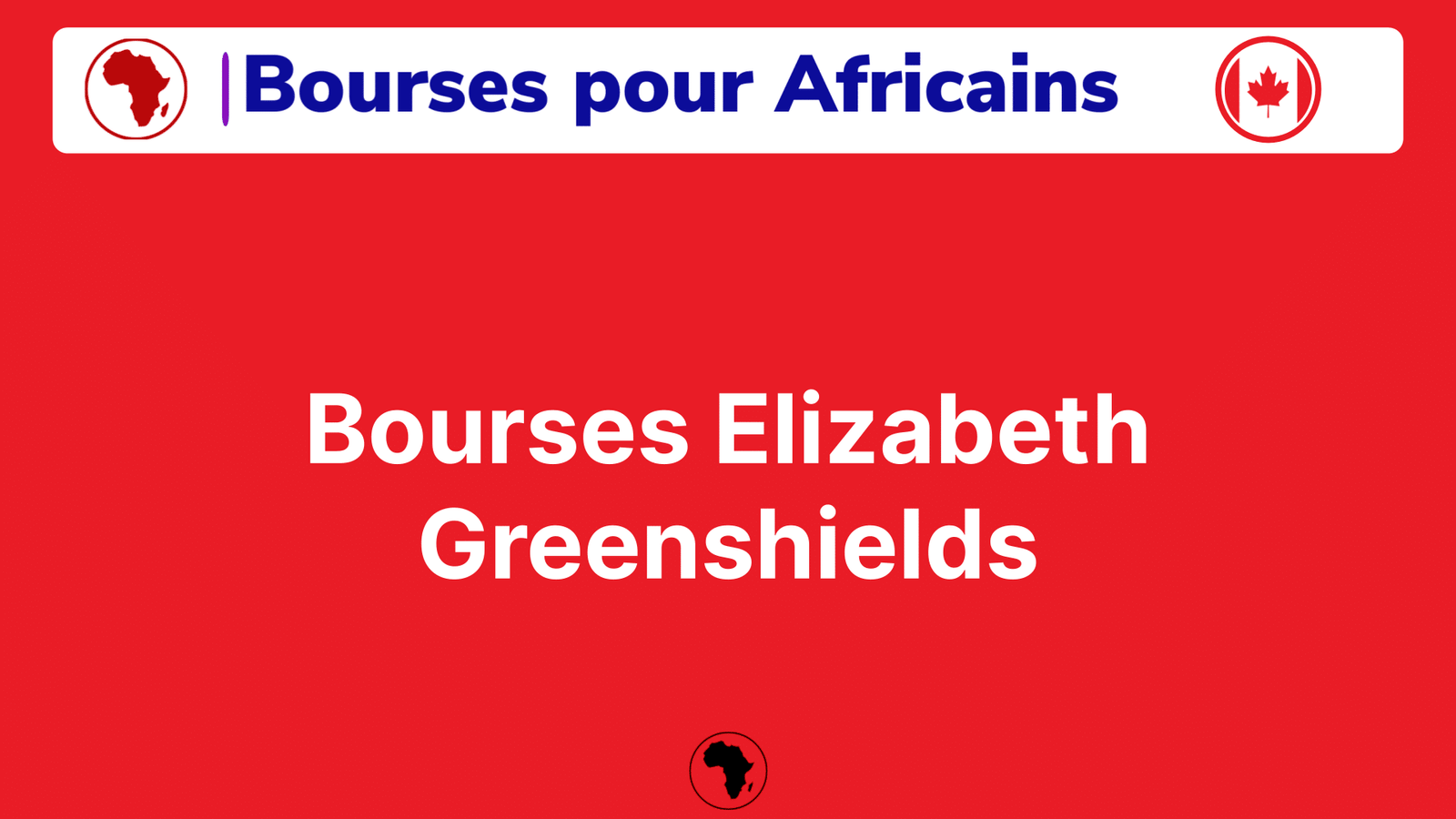 Bourses Elizabeth Greenshields
