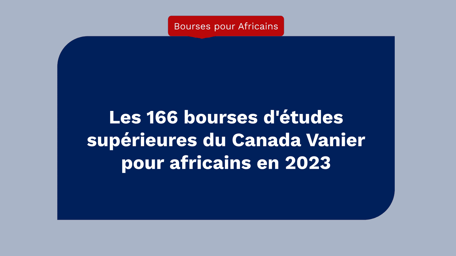 Bourses d'études supérieures du Canada Vanier en 2024