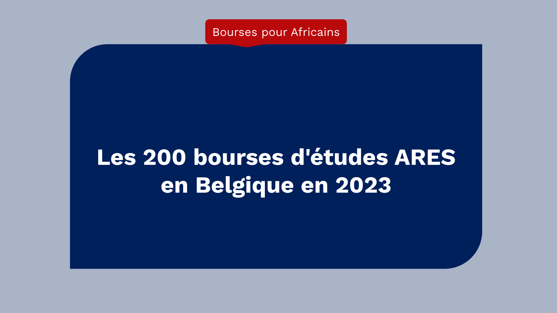 Les 200 bourses d'études ARES en Belgique en 2024