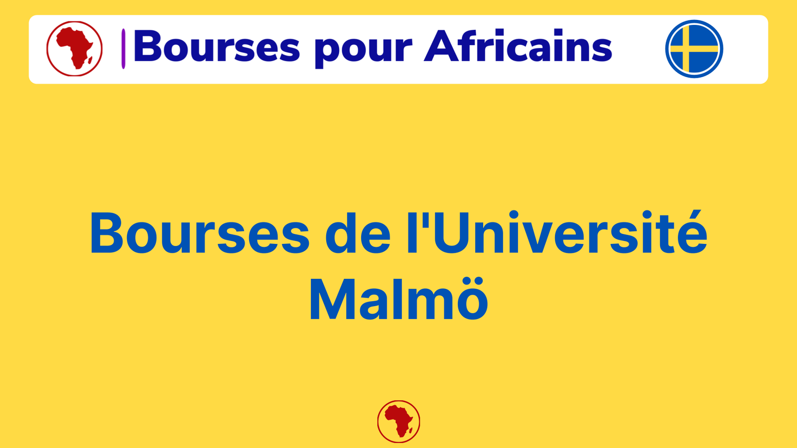 Bourses de l'Université Malmö