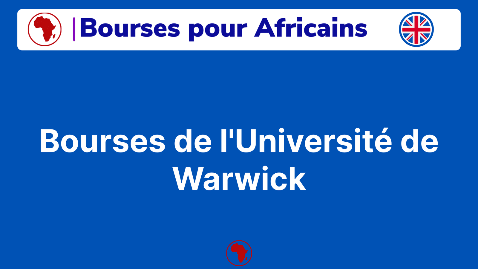 Bourses de l'Université de Warwick